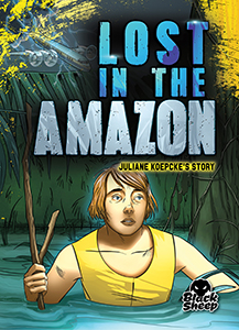 Cover Art for Lost in the Amazon: Juliane Koepcke