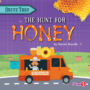 Cover Art for The Hunt for Honey