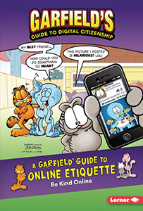 Cover Art for A Garfield® Guide to Online Etiquette: Be Kind Online